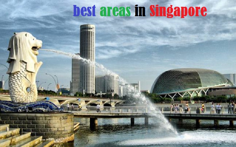 best areas in Singapore